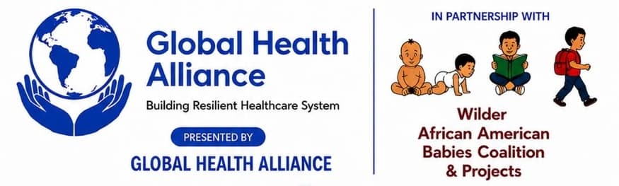 Global Health Alliance in partnership with Wilder African American Babies Coalition & Projects